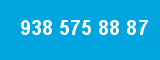 938 575 88 87 938 575 88 87